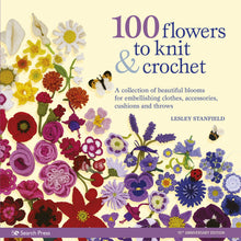 Load image into Gallery viewer, 100 Flowers to Knit & Crochet